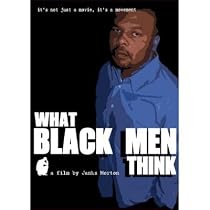 What Black Men Think