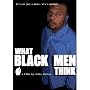 What Black Men Think