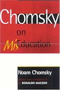 Chomsky on Mis-Education (Critical Perspectives)