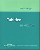 Tahitien/Ia Ora Na : Méthode de langues + 4 CD