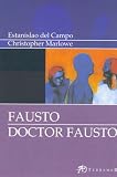 Fausto - Doctor Fausto