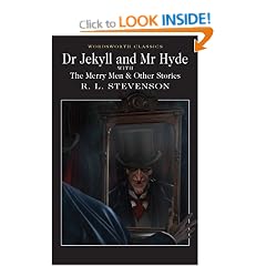 Doctor Jekyll and Mr Hyde (Wordsworth Classics)