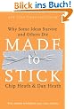 Made to Stick: Why Some Ideas Survive and Others Die