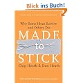 Made to Stick: Why Some Ideas Survive and Others Die