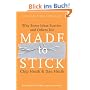 Made to Stick: Why Some Ideas Survive and Others Die