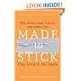 Made to Stick: Why Some Ideas Survive and Others Die