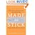 Made to Stick: Why Some Ideas Survive and Others Die