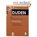 Duden 05. Das Fremdw�rterbuch: Unentbehrlich f�r das Verstehen und den Gebrauch fremder W�rter. �ber 55.000 Fremdw�rter mit �ber 400.000 Angaben zu ... Schreibvarianten und Worttrennungen: Band 5