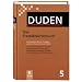 Der Duden in 12 Bänden: Duden 05. Das Fremdwörterbuch: Bd 5