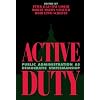 Active Duty: Public Administration as Democratic Statesmanship