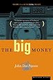 The Big Money: Volume Three of the U.S.A. Trilogy