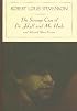 The Strange Case of Dr. Jekyll and Mr. Hyde and Other Stories (Barnes & Noble Classics)