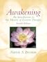 Awakening: An Introduction to the History of Eastern Thought (4th Edition)