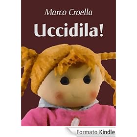 Uccidila!
