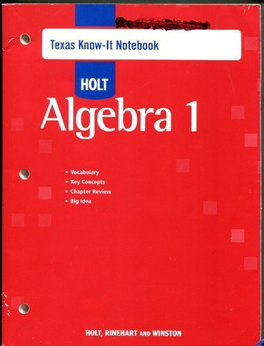 holt algebra 1 texas know it notebook algebra 1