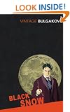 Black Snow: A Theatrical Novel (Vintage Classics)