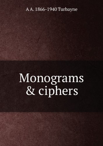 Monograms and Ciphers