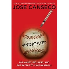 Vindicated: Big Names, Big Liars, and the Battle to Save Baseball