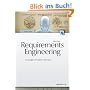 Requirements Engineering: Grundlagen, Prinzipien,Techniken