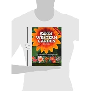 The New Western Garden Book: The Ultimate Gardening Guide (Sunset Western Garden Book (Paper))