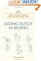 Going Dutch in Beijing: How to Behave Properly When Far Away from Home