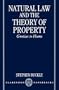 Natural Law and the Theory of Property: Grotius to Hume (Clarendon Paperbacks)