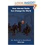 How Internet Radio Can Change the World: An Activist's Handbook