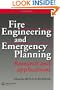 Fire Engineering and Emergency Planning: Research and applications