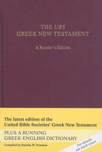 The UBS Greek New Testament: A Reader s Edition