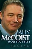 Ally McCoist : Rangers' hero