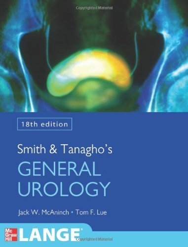 Smith and Tanagho's General Urology, Eighteenth Edition (Smith's General Urology) by Mcaninch, Jack W., Lue, Tom F. (2012) Paperback