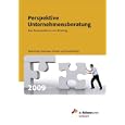 Perspektive Unternehmensberatung 2009 Expertenbuch Expertentipps