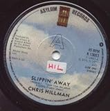 SLIPPIN AWAY 7 INCH (7" VINYL 45) UK ASYLUM 1977