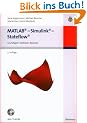 MATLAB - Simulink - Stateflow: Grundlagen, Toolboxen, Beispiele