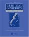 Clinical Obstetrics: The Fetus and Mother