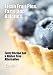 Fresh Fruit Pies, Tarts, and Galettes: Every Recipe has  a Gluten Free  Alternative