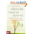 Wenn die Haut zu d�nn ist: Hochsensibilit�t - vom Manko zum Plus