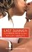 Last Summer (Summer Boys) - Hailey Abbott
