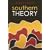 Southern Theory: Social Science And The Global Dynamics Of Knowledge