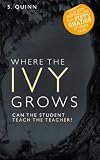 Where the Ivy Grows (#2 Bestselling Devoted Series)