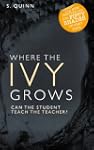 Where the Ivy Grows (#2 Bestselling D...