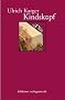 Kindskopf: Eine Heimsuchung (Livre en allemand)