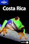 Costa Rica (Lonely Planet Spanish Guides) (Spanish Edition)