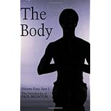 Body Vol. 4 Part 2 (Notebooks of Paul Brunton)