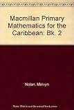 Macmillan primary mathematics for the Caribbean