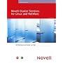 Novell Cluster Services for Linux and NetWare (Novell Press)