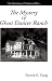 Search : The Mystery Of Ghost Dancer Ranch