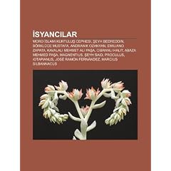 Syanc Lar: Moro Slami Kurtulu Cephesi, Eyh Bedreddin, B Rkl Ce Mustafa, Andranik Ozanyan, Emiliano Zapata, Kavalal Mehmet Ali Pa