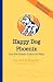 Happy Dog Phoenix
