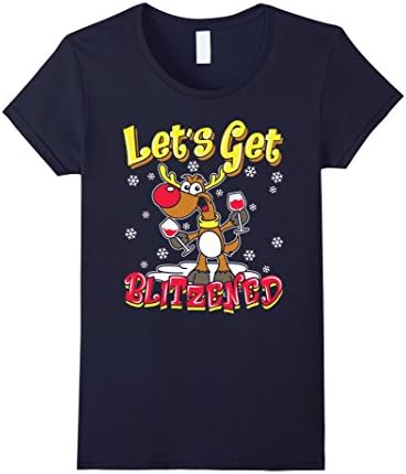 Women's Let's Get Blitzened - Funny Christmas Shirts XL Navy